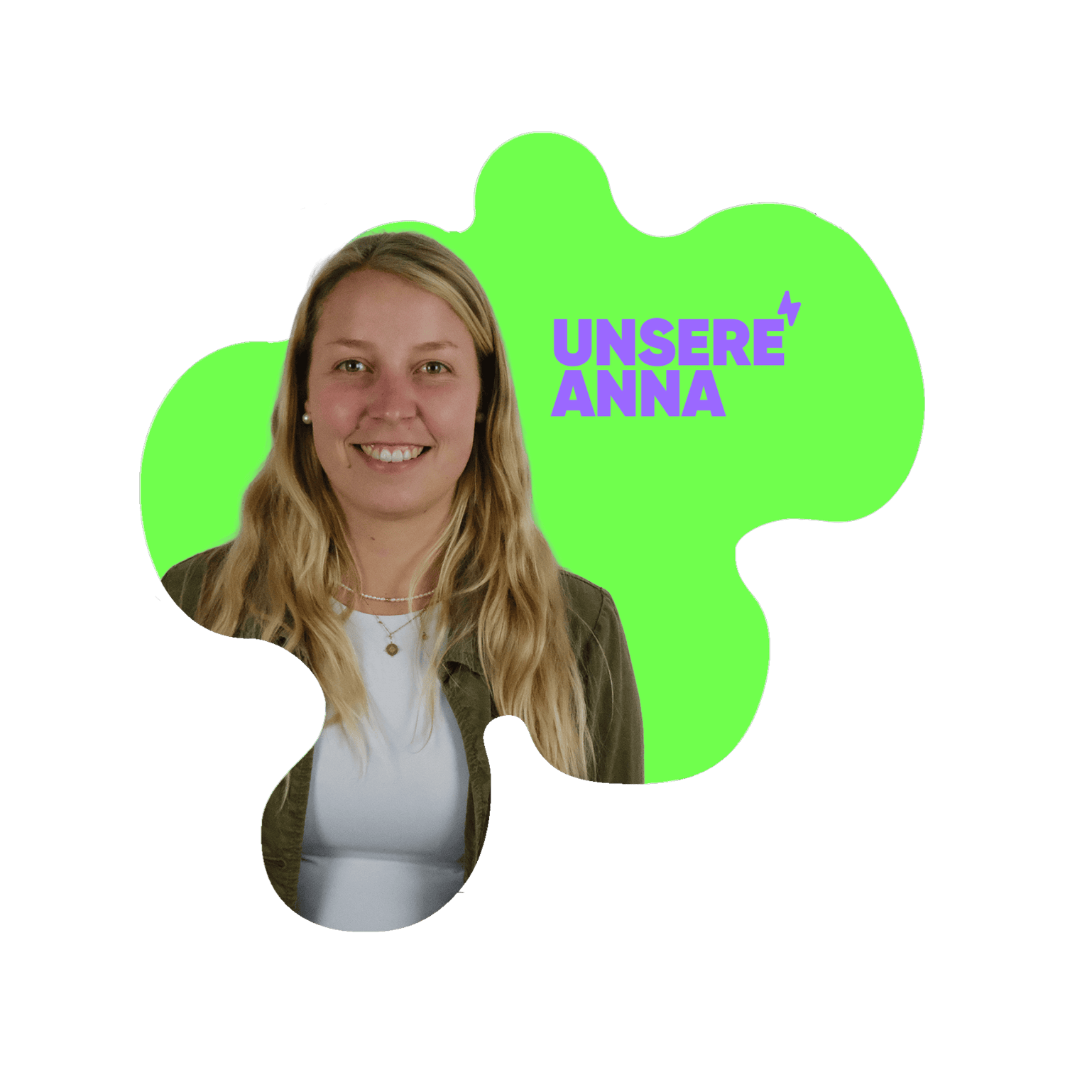 Eine Frau mit langen blonden Haaren vor einem hellgrünen Hintergrund mit dem Text „Unsere Anna“ in lila Schrift.